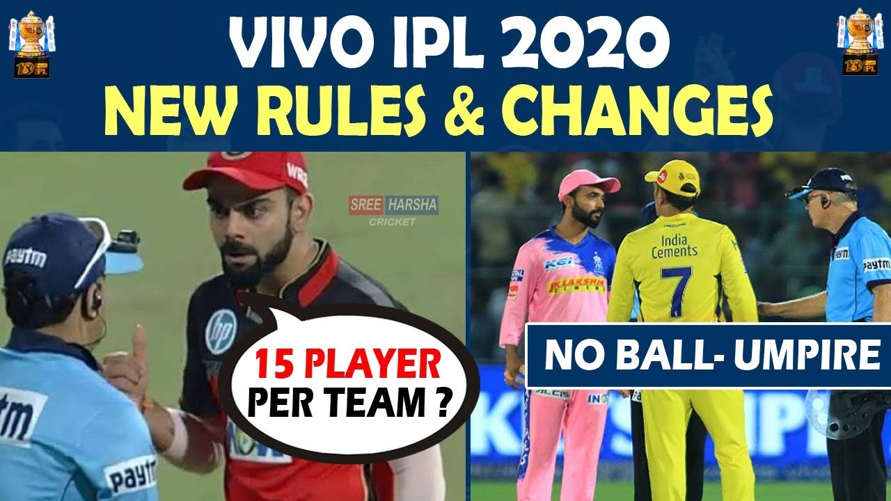 IPL 2020 ● NEW RULES & CHANGES ● No ball Umpire | Power Player | 15 Player Squads ● Updated