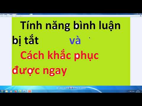 Video BÌNH LUẬN YOUTUBE BỊ TẮT- CÁCH BẬT LÊN ĐƯỢC... - youtube