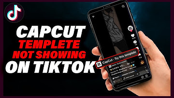 How To Fix CapCut Template Not Showing On TikTok | 2023 Full Guide