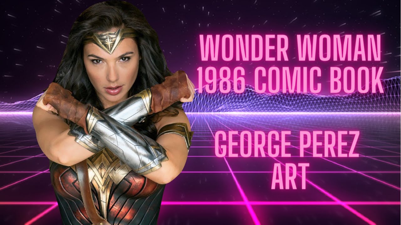 Wonder Woman 1987 cover battle - George Perez Art If you could only get ...