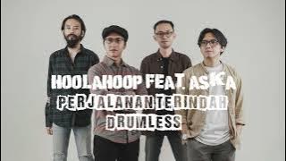 Hoolahoop Feat. Aska Rocket Rockers - Perjalanan Terindah [Drumless]
