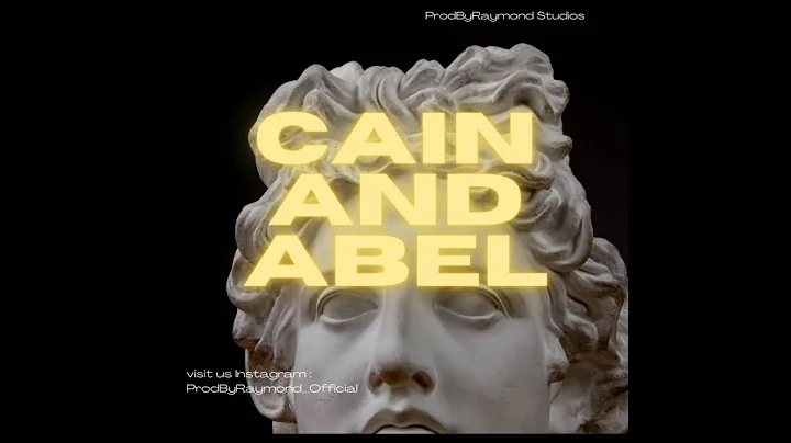 Raymond - "Cain And Abel" ft. Alex Grace