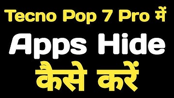 How to hide apps in Tecno Pop 7 Pro || Tecno Pop 7 Pro me app kaise hide kare ||