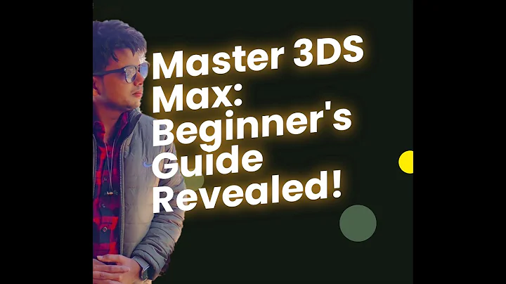 3ds Max Tutorial: Beginner Guide(introduction) - First steps in the software