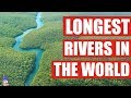 Biggest Rivers In The World