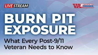 Burn Pit Exposure & Your VA Claim 🔥