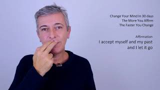I accept myself, my past and I let it go (EFT Tapping)