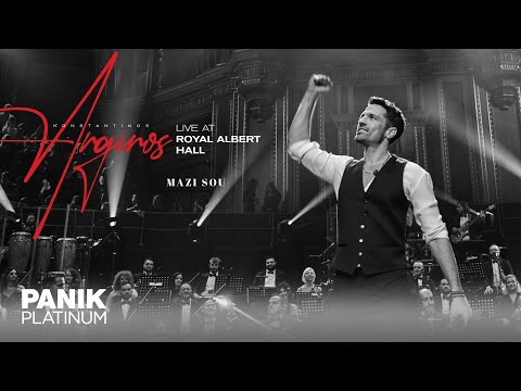 Konstantinos Argiros - Mazi Sou - Live at Royal Albert Hall