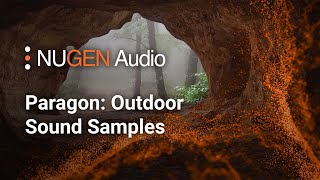 Paragon: Outdoor Sound Samples Video