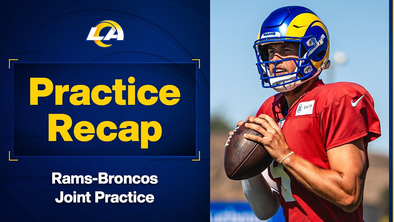 Getting That ‘Game-Feel’ At Practice | Rams-Broncos Joint Practice Recap