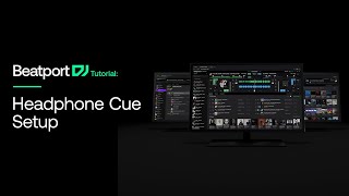 @beatport DJ - Headphone Cue Tutorial