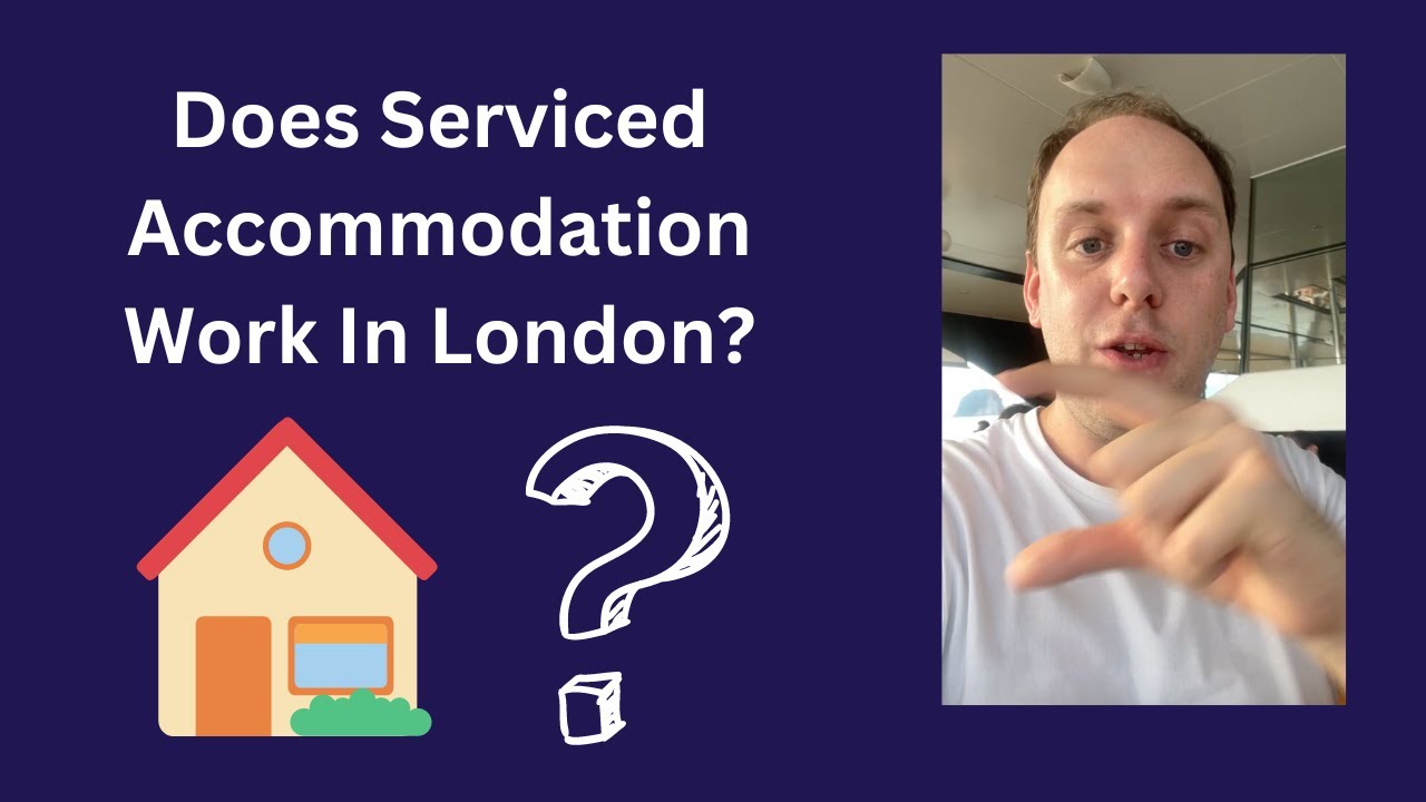 Does Serviced Accommodation Work In London? - YouTube
