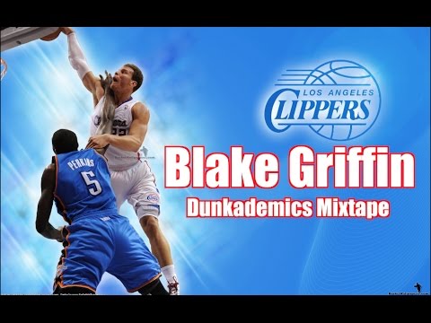 Blake Griffin EPIC Dunkademics Mixtape!!