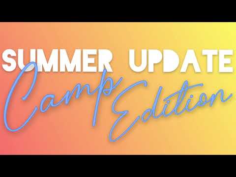 KCC Summer Update!