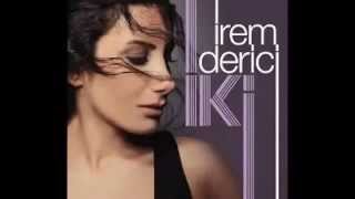 İrem Derici İlk Kalbimin Tek Sahibine Yeni 2014 Beat By İhsan