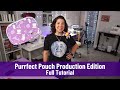 Purrfect pouch production edition  full tutorial