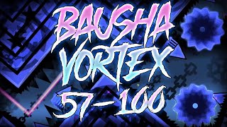(Progress #1) Bausha Vortex 57-100% (New Hardest) || Geometry Dash 2.11