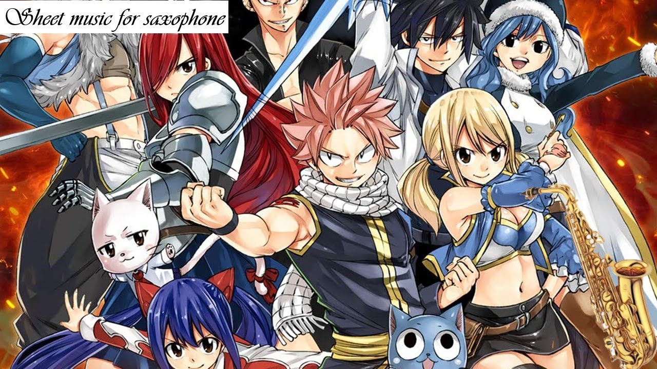 Fairy Tail Main Theme Sax/Piano - Fairy Tail OST (Music Sheets)