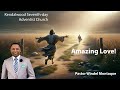 Amazing love by pastor windel montaque