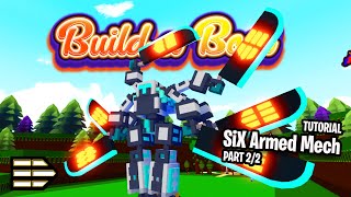 SIX ARMED WAR MECH [ PART 2/2 ] - BUILD BOAT TUTORIAL