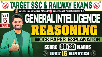 General Intelligence And Reasoning Mock Paper - 5 Explanation Score 30/30 Marks in RRB Group D