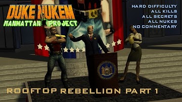 Duke Nukem: Manhattan Project | Episode 1 - Part 1 | Hard 100%