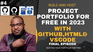 Build and Host  Portfolio Website for Free: Portfolio Hosting Using GitHub  | 2023 | EPISODE 4