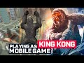 Godzilla vs Kong 2021 Unofficial Mobile Game - KONG Gameplay 哥斯拉大战金刚 ゴジラVSコング Godzilla vs Kong