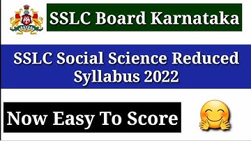 SSLC Reduced Syllabus 2021॥Reduced SSLC Syllabus 2022॥SSLC Social Science Reduced syllabus 2021-2022