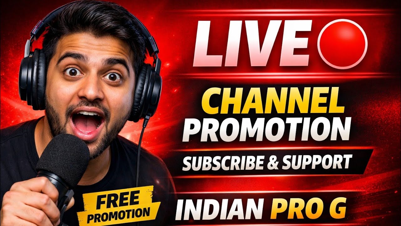LIVE CHANNEL PROMOTIO | INDIAN PRO G IS LIVE PROMOTION