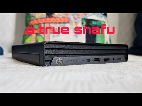 30 gone to waste? | HP Prodesk 400 mini g6 usff PC | Initial