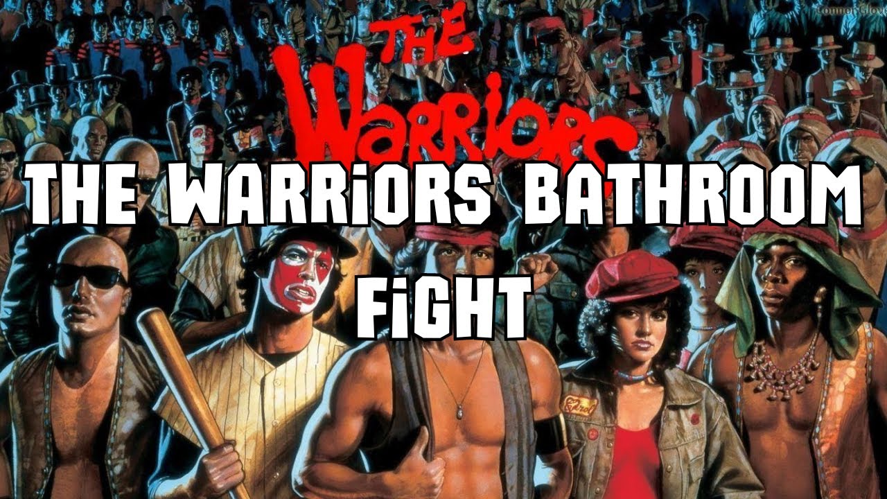 The Warriors Bathroom Fight - YouTube