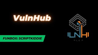 VulnHub - Funbox: Scriptkiddie
