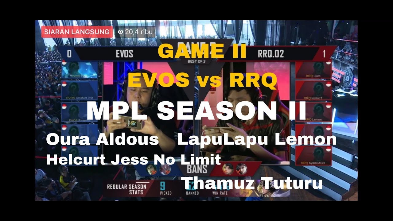 GAME II EVOS VS RRQ MPL SEASON II SURABAYA