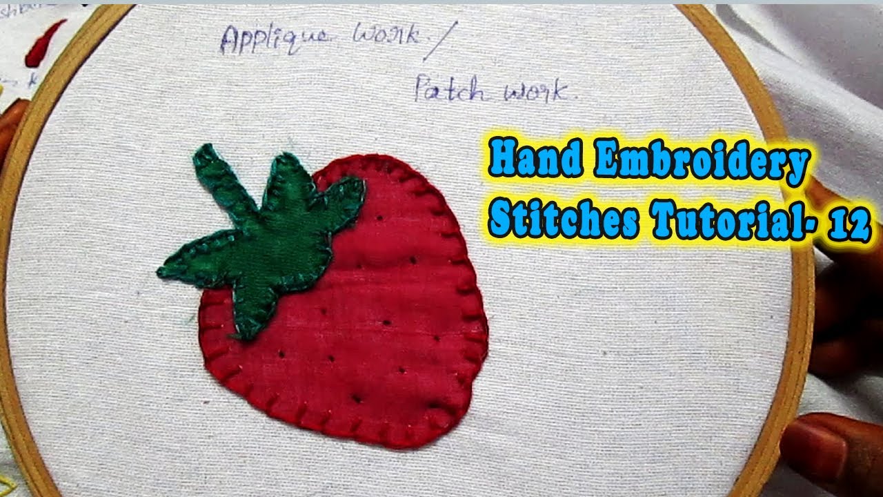 Patch Work Applique Work Hand Embroidery for beginners in Tamil