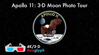 Apollo 11: 3-D Photo Moon Tour [Anaglyph 3-D, 4K/60p]