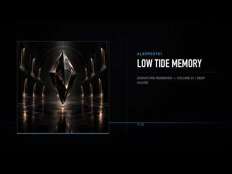 Alexpost01 — Low Tide Memory | Deep House (Official Audio)
