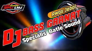 DJ CEK SOUND 2023 || BASS GRANAT || RECOMENDEN BUAT SOUND BATLE