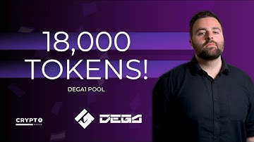 DEGA REWARDS UPDATE | 18,000 TOKENS!