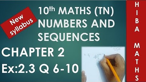 TN Samacheer 10th maths chapter 2 exercise 2.3 question 6-10 TN New Syllabus