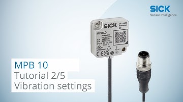 Tutorial MPB10 Condition Monitoring (Part 2/5): Vibration settings