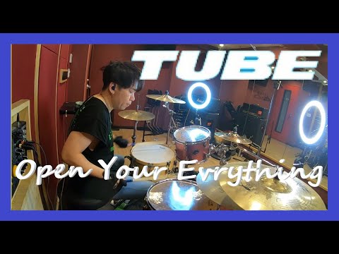 TUBE Open Your Everything Drum Coverドラム 叩いてみた