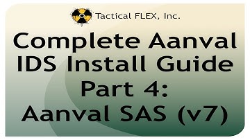 Complete Aanval IDS Install Guide Part 4: Aanval SAS (v7)