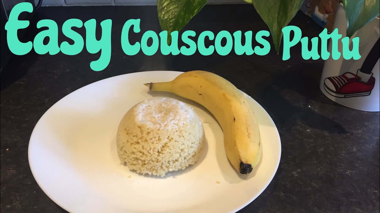 Easy Couscous Puttu!