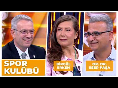 Sports Club - Birgül Erken & Op. Dr. Eser Paşa | July 27, 2026
