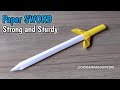 How to make a paper sword a strong and sturdy   origami sword