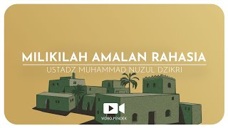 MILIKILAH AMALAN RAHASIA (2 menitan)