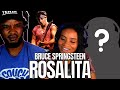 GET IT BRUCE! 🎵 Bruce Springsteen "Rosalita" REACTION