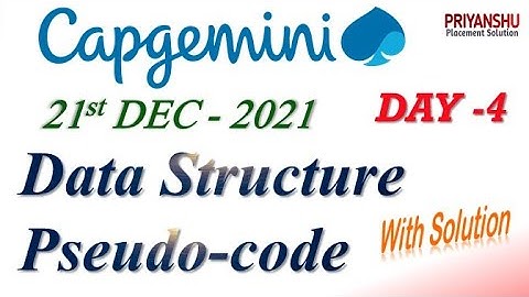 Capgemini Day-4 Pseudocode Data Structure Questions answer | Capgemini Pseudocode | Capgemini Dec