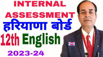 internal assessment annual exam english class 12 hbse 2023-24 by vijay kumar
